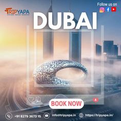 an advertisement for the trip to dubai, with a photo of a city in the background