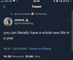 the tweet on twitter has been altered to read, you can literally have a whole new life in a year