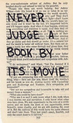 an old book page with the words never judge a book by it's movie