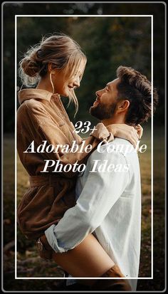 a man holding a woman in his arms with the words 29 + adorable couple photo ideas