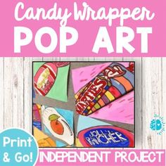 the candy wrapper pop art project for kids is featured in pink and white paper