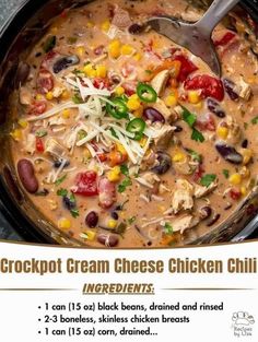 the recipe for crockpot cream cheese chicken chili is shown in a bowl with a spoon