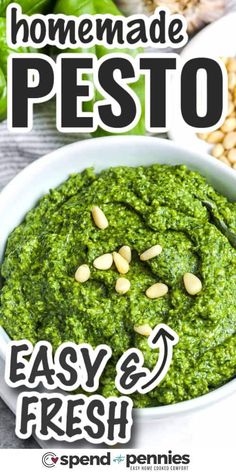 pesto in a white bowl with peanuts on the side and text that reads homemade pesto easy & fresh