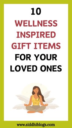 Give the gift of wellness to your loved ones. They will treasure and love these gifts. Best gifts for self-care to show you care. Useful wellness gifts for your loved ones. Perfect wellness gifts they will love. Gifting ideas that promote wellness and self-care. #giftideas #selfcaregifts