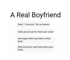 a text message that reads,'a real boyfriend says i love you for no reason