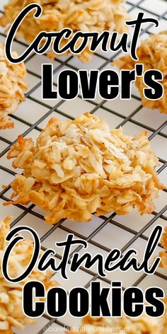 coconut lover's oatmeal cookies on a cooling rack with text overlay