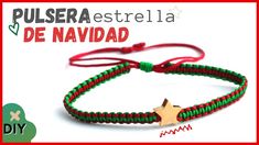 a red, green and gold bracelet with a star on the end is shown in spanish