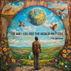 a man standing in front of a mural that says the way you see the world matters