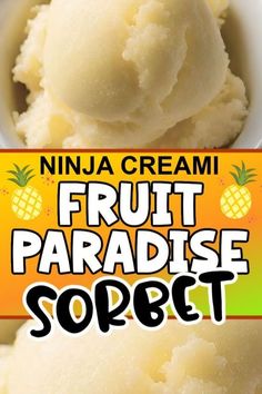 an advertisement for a fruit paradise sorbet with pineapples in the background