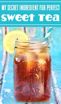 Sweet Tea Recipe Tea Recipes Homemade, Southern Sweet Tea Recipe, Sweet Tea Recipe, Tea Popsicles, Vegetable Juice Recipes, Iced Tea Recipes Homemade, Sweet Tea Recipes, Party Punch Recipes, Southern Sweet Tea