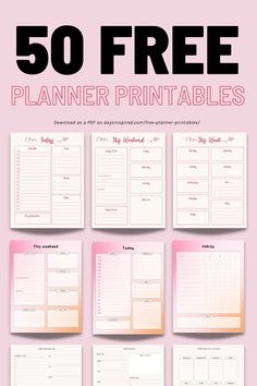 the 50 free planner printables are on display in this pink and yellow poster