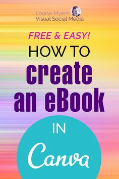 the book how to create an ebook in canva, with text overlaying it