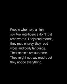 the words people who have a high spiritual intelligence don't just read words they