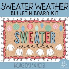 the sweater weather bulletin board kit