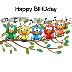 birds sitting on a tree branch with musical notes in the background that says happy birthday