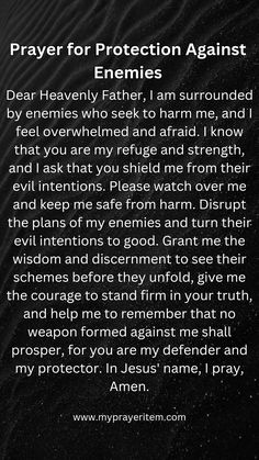 Prayer for protection against enemies | Prayer for protection | Prayer Quotes | Faith Quotes Prayers To Get Rid Of Negative Energy, God Prayers For Protection, Prayers For Enemies At Work, Protect Me Lord, God Protect Me From My Enemies, Prayers For Negative People, Protection Prayers From Evil, Warfare Prayers Against Witchcraft, Prayer Against Narcissism