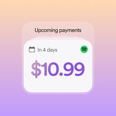 an uploading payment screen with the text in 4 days $ 10 99