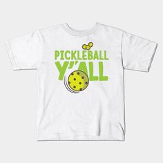 Show your pickleball pride with our 'Pickleball Y'all' shirt – a perfect blend of Southern charm and sporting enthusiasm. Whether you're on the courts or just embracing the pickleball spirit, this tee is a must-have for fans of the game. -- Choose from our vast selection of kids T-Shirts to match anything from your child's favorite design to unique, funny designs to make the perfect custom graphic children's T-Shirt. Put what they love on Toddler T-Shirts (Ages 1-3) or Youth T-Shirt sizes. Cust… Sporty White T-shirt For Pickleball, Sports Season T-shirt With Team Name For Pickleball, White T-shirt With Team Name For Pickleball, Team Spirit T-shirt For Pickleball With Short Sleeves, Sporty Green T-shirt For Pickleball, Green Sporty T-shirt For Pickleball, All Kids, Southern Charm, Pickleball