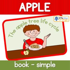 the apple tree life cycle book is shown with an image of a boy eating apples