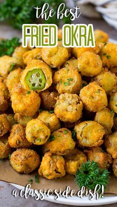 the 25 best fried okra an old - fashioned recipe is featured in this cookbook