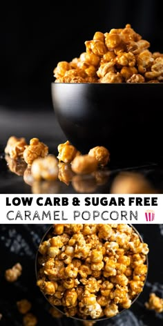 caramel popcorn in a black bowl with the words low carb and sugar free