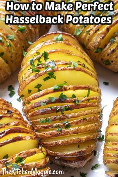 baked potatoes with cheese and herbs in them on a white plate text reads how to make perfect hasselback potatoes