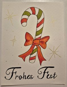 a christmas card with a candy cane on it's side that says frohes fest