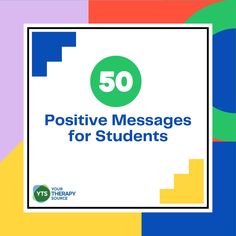 the words 50 positive messages for students