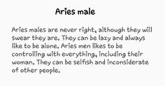 the words are written in black and white on a piece of paper that says aries male