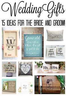 wedding gifts for the bride and groom with text that reads, 25 ideas for the bride and groom