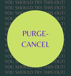 a green circle with the words pure - cancel in purple and black on it