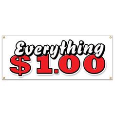 a sticker that says everything $ 10 00 with the words'everything $ 1 00 '