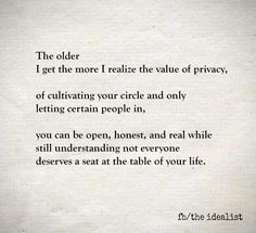 an old poem written in black ink on white paper with the words,'the older i get the more i really like the value of privacy of privacy