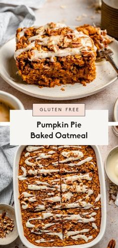 pumpkin pie baked oatmeal in a white dish with the words gluten free