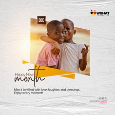 two children hugging each other with the caption happy new month