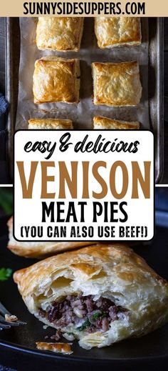 an easy and delicious venison meat pie is shown on a black plate with text overlay