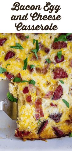 bacon egg and cheese casserole is shown with the words bacon egg and cheese casserole