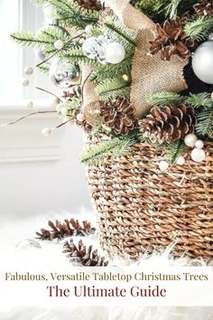 a basket filled with pine cones and ornaments