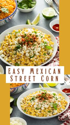 mexican street corn salad with cilantro and limes in bowls on the side