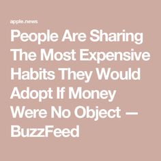 people are sharing the most expensive habitats they would adopt if money were no object buzzfeed