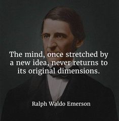 an image of abraham lincoln with the quote'the mind, once stretched by a new idea, never returns to its original dimensionss