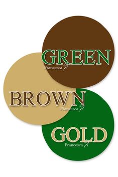 three brown and green stickers on top of each other with the words, grown