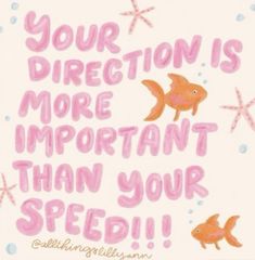 a card with an image of two fish and the words your direction is more important than your speed