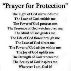 a poem written in black and white with the words prayer for protection, on it