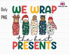 we wrap the best presents svg file