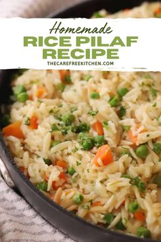 rice pilaf recipe in a skillet with peas and carrots on the side