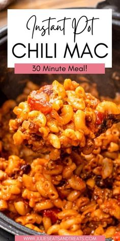 instant pot chili mac recipe with the title overlay