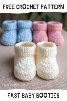 crochet baby booties with text overlay that reads, free crochet pattern fast baby boots