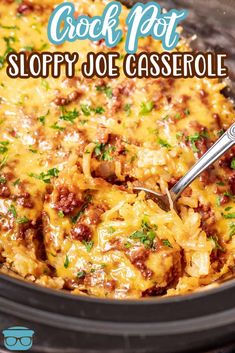 crock pot sloppy joe casserole in a slow cooker with text overlay