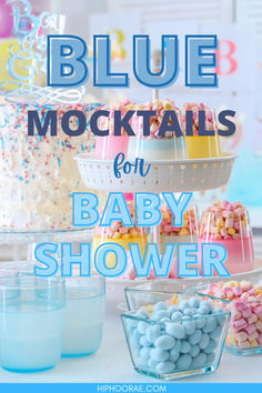 blue and pink baby shower items with text overlay that says blue mocktails for baby shower